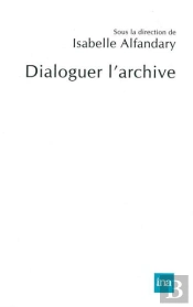 Dialoguer L'Archive