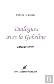 Dialogues Avec La Gobeline