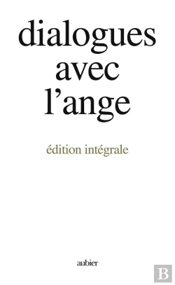 Bertrand.pt - Dialogues Avec L'Ange (Edition Integrale) - - Un Document Recueilli Par Gitta Mallasz