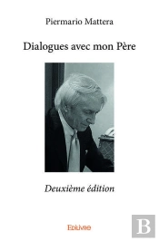 Dialogues Avec Mon Pere  Deuxieme Edition