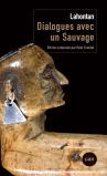 Dialogues Avec Un Sauvage
