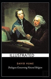 Dialogues Concerning Natural Religion Illustrated