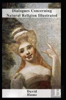 Dialogues Concerning Natural Religion Illustrated