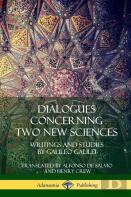 Dialogues Concerning Two New Sciences