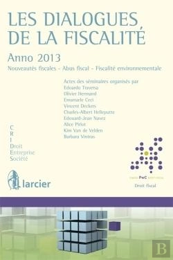 Bertrand.pt - Dialogues De La Fiscalite - Anno 2013 Nouveautes Fiscales - Abus Fiscal - Fiscalite Environnementale