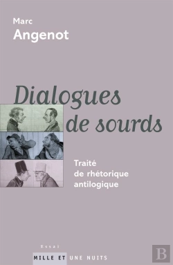 Bertrand.pt - Dialogues De Sourds : Traité De Rhétorique Antilogique
