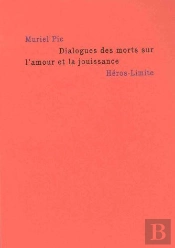 Dialogues Des Morts Sur L'Amour Et La Jouissance