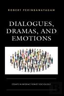 Dialogues, Dramas, And Emotions