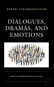 Dialogues, Dramas, And Emotions