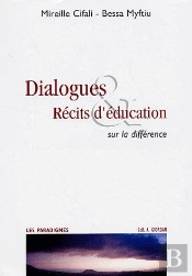 Dialogues & Récits D'Éducation Sur La Différence