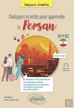 Bertrand.pt - Dialogues Et Récits Pour Apprendre Le Persan : B1-B2