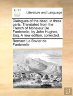 Bertrand.pt - Dialogues Of The Dead, In Three Parts. T
