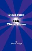 Dialogues On God