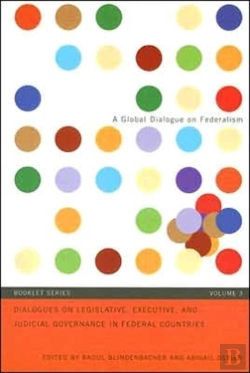 Bertrand.pt - Dialogues On Legislative And Executive Governance In Federal Countries