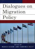 Dialogues On Migration Policy