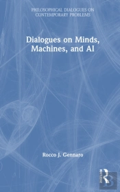 Dialogues On Minds, Machines, And Ai