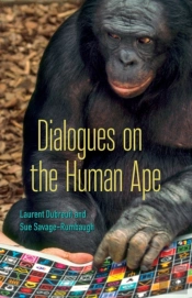 Dialogues On The Human Ape