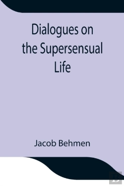 Bertrand.pt - Dialogues On The Supersensual Life