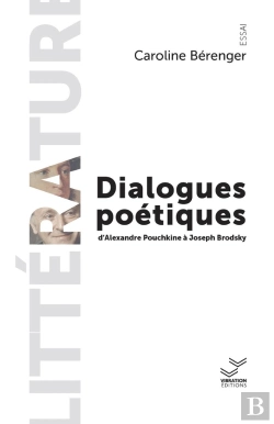 Bertrand.pt - Dialogues Poétiques : D'Alexandre Pouchkine À Joseph Brodsky