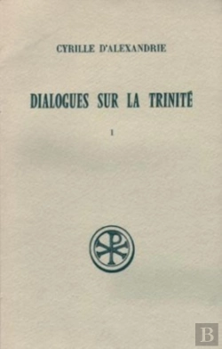 Bertrand.pt - Dialogues Sur La Trinité Tome 1