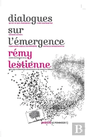 Dialogues Sur L'Émergence