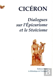 Dialogues Sur L'Épicurisme Et Le Stoïcisme