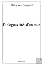 Dialogues Tires D'Un Mur