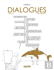 Dialogues Tome 2 : Bis Repetita