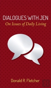 Dialogues With Jen
