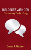 Dialogues With Jen