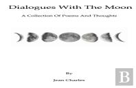 Dialogues With The Moon