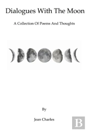 Dialogues With The Moon
