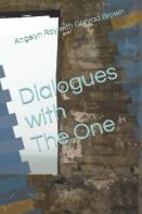 Dialogues With The One
