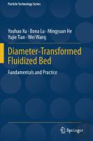 Diameter-Transformed Fluidized Bed