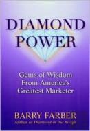 Diamond Power Gems Of Wisdom From America'S Greatest Marketer