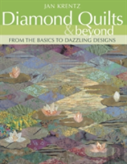 Diamond Quilts And Beyond