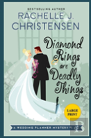 Diamond Rings Are Deadly Things