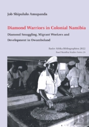 Diamond Warriors In Colonial Namibia