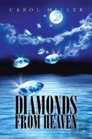 Diamonds From Heaven