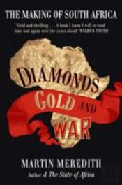 Diamonds, Gold And War