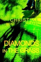 Diamonds In The Grass