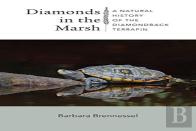 Diamonds In The Marsh - A Natural History Of The Diamondback Terrapin