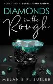 Diamonds In The Rough