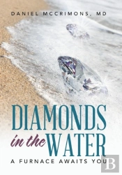 Diamonds In The Water