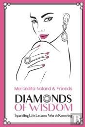 Diamonds Of Wisdom: Sparkling Life Lesso