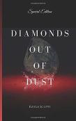 Diamonds Out Of Dust - Special Edition