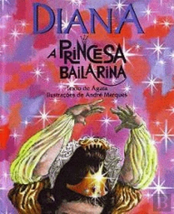 Bertrand.pt - Diana - A Princesa Bailarina