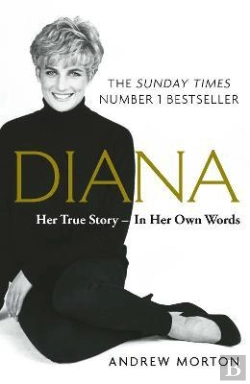 Bertrand.pt - Diana: Her True Story - In Her Own Words