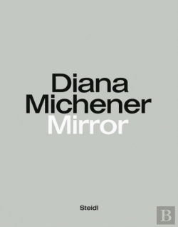 Bertrand.pt - Diana Michener: Mirror