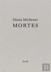 Diana Michener: Mortes